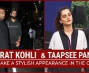 Virat Kohli was snapped at the airport last night. The cricketer received a warm welcome by his wife Anushka Sharma. Speaking about his style, he looked super dapper in his hoodie and track pants. On the other hand, Taapsee who was last seen opposite Bhumi Pednekar in Saand Ki Aankh attended an event. Taapsee and Bhumi recently graced Saand Ki Aankh&#39;s success bash.